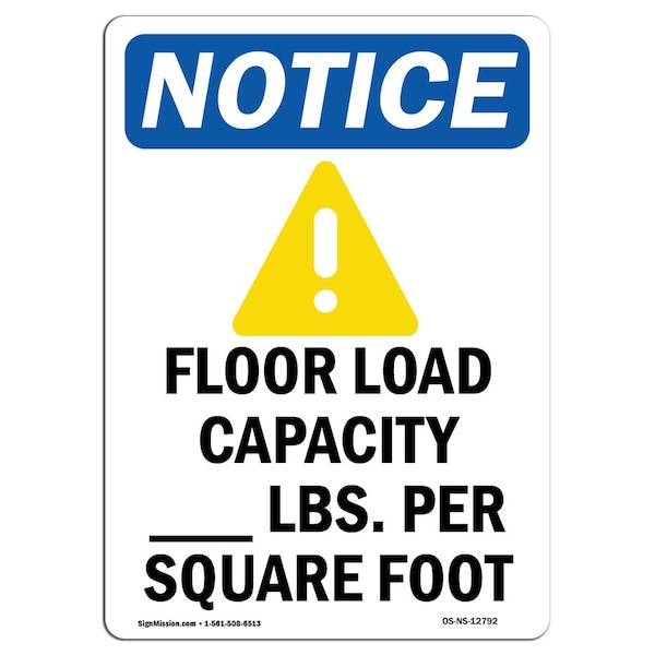 Safety Sign, OSHA Notice, 5" Height, Floor Load Capacity Sign With Symbol, Portrait, 10PK